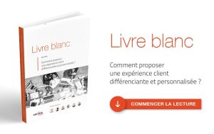 livre blanc expérience client différenciante et personnalisée